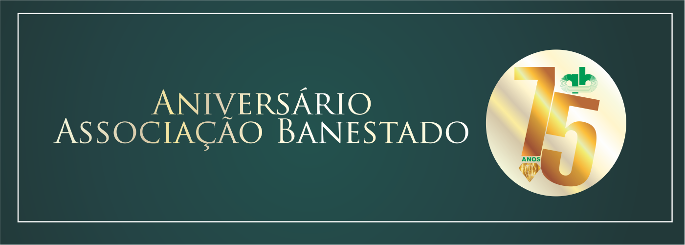 Aniversário Associação Banestado – 75 anos